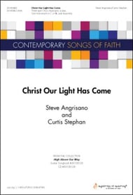 Christ Our Light Has Come Three-Part Treble choral sheet music cover Thumbnail